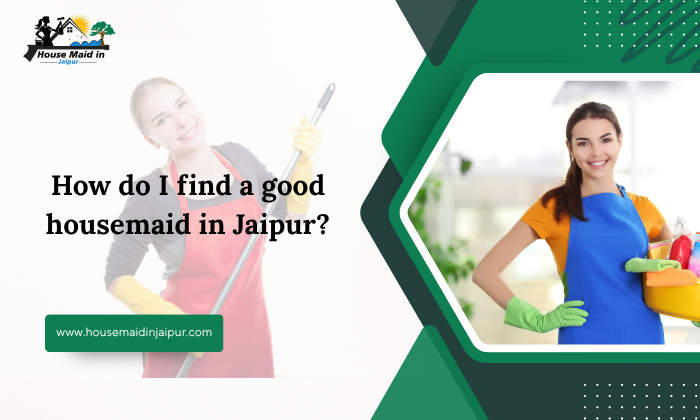 house maid in Jaipur